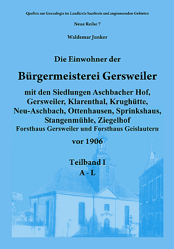 Die Einwohner der Bürgermeisterei Gersweiler vor 1906