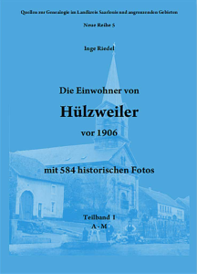 Die Einwohner von Hülzweiler vor 1906
